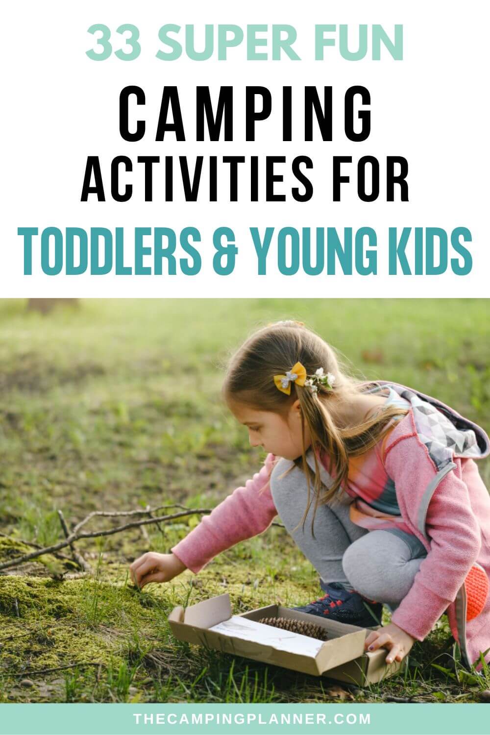 Fun camping activities for toddlers and young kids