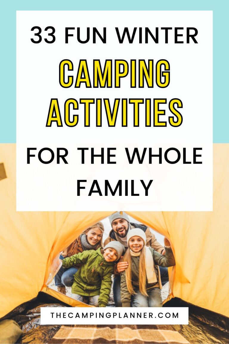 33 Fun Winter Camping Activities For The Whole Family