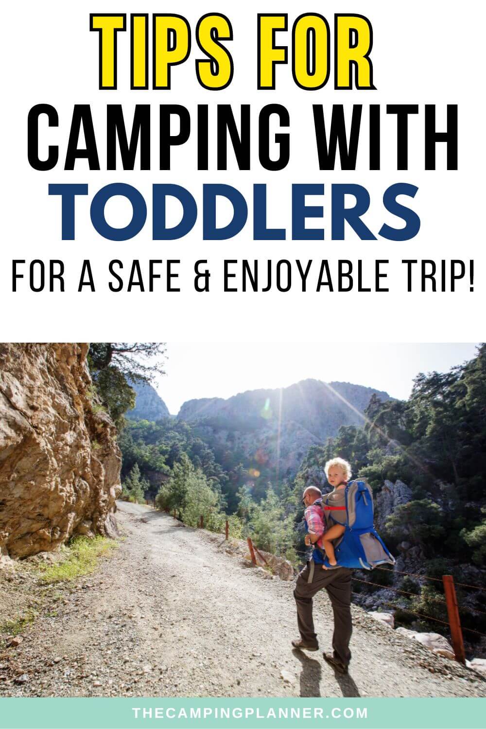 tips for camping with toldders for a safe and enjoyable trip.