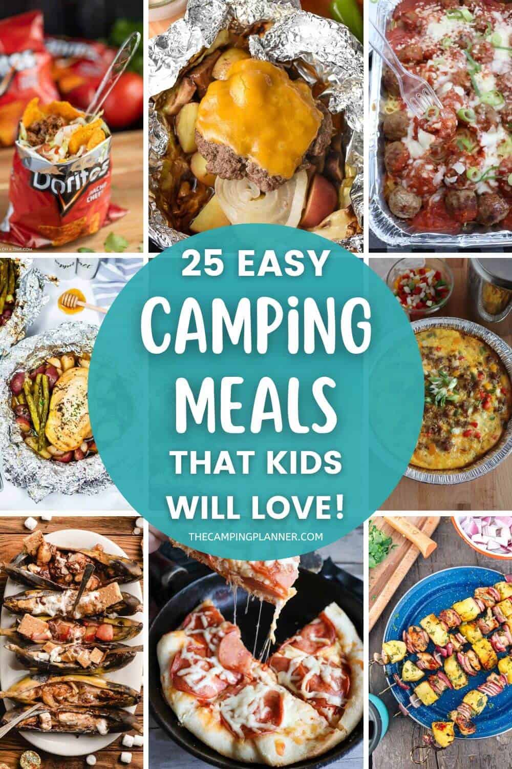 pinterest image - text reads 25 easy camping meals for kids that they will love. 