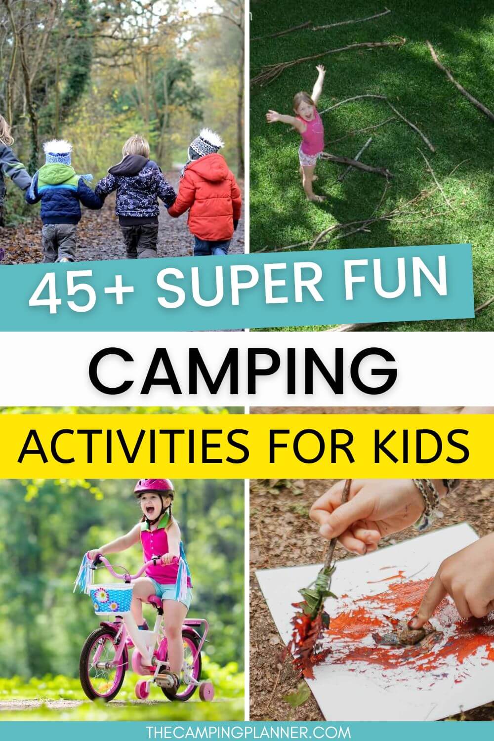 45+ super fun camping activities for kids pinterest image with collage and text.