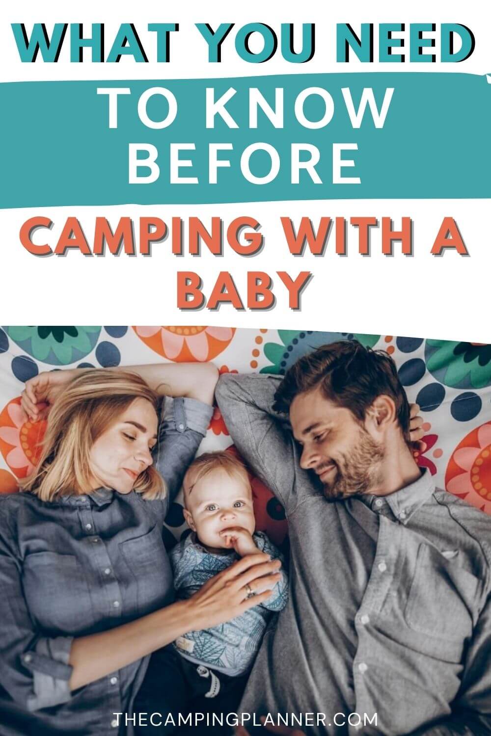 what you need to know before camping with a baby.